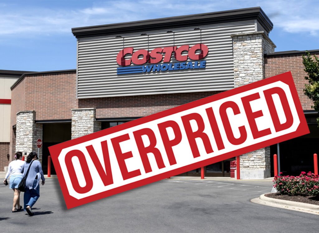 7 Costco Items Shoppers Say Are Overpriced Now