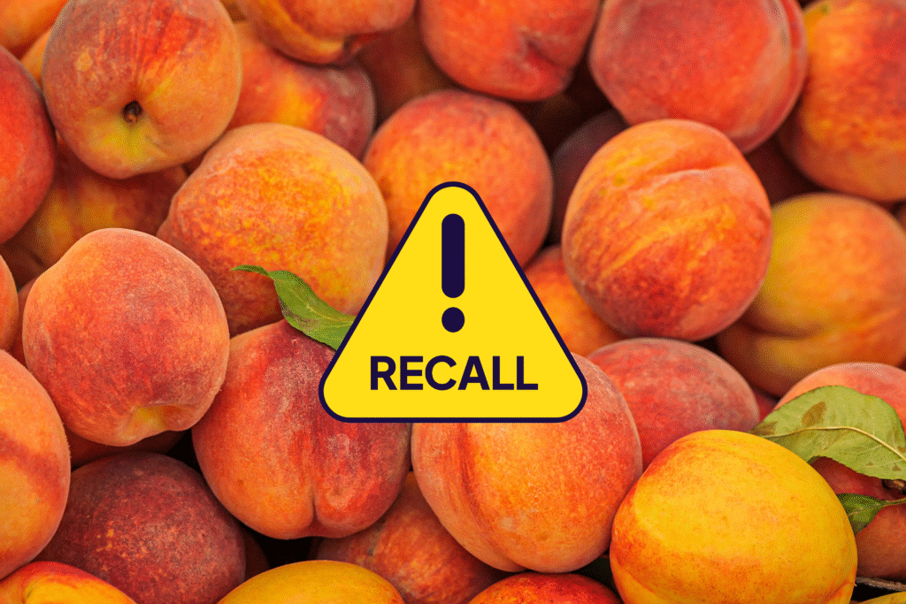 FDA Announces Nationwide Recall of Peaches Sold at Walmart, Trader Joe’s, and Other Major Retailers FDA Announces Nationwide Recall of Peaches Sold at Walmart, Trader Joe’s, and Other Major Retailers