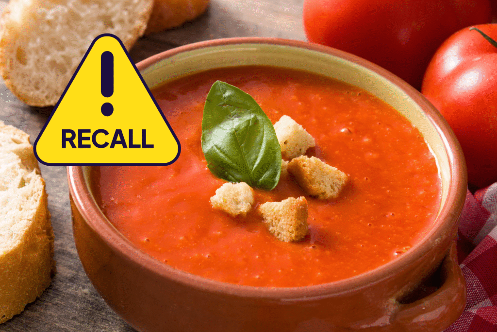 FDA Announces Tomato Soup Recall in 14 States Due to Dangerous Allergen Risk